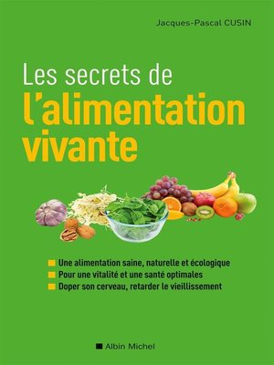 cover image of Les Secrets de l'alimentation vivante